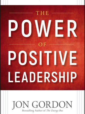 cover image of The Power of Positive Leadership